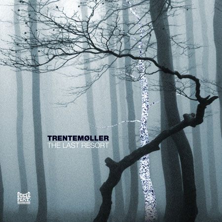 52 Albums/31: <br>Trentemöller „The Last Resort“
