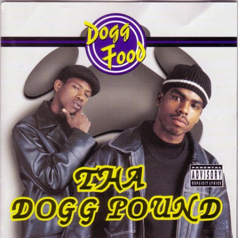 Immer wieder gerne gehört: <br>Tha Dogg Pound „Dogg Food“